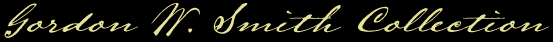 Gordon W. Smith collection
